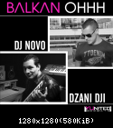 DJ Novo & Dzani Dji - Balkan Ohhh